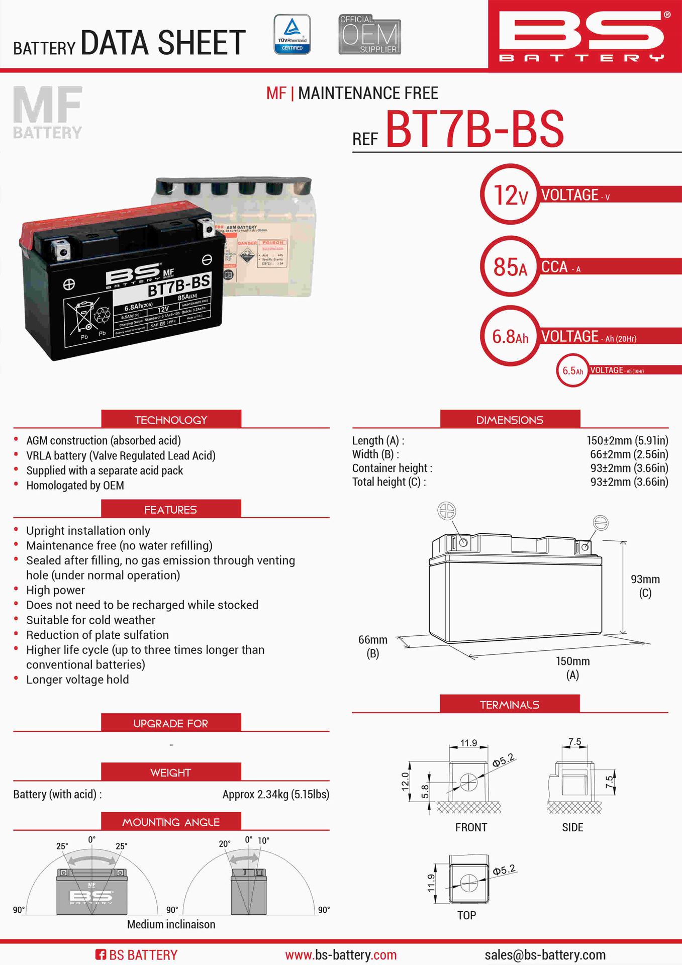 Levně BS akumulátor BT7B-BS (YT7B-BS) 12V 6,5AH 150X65X93 bezúdržbový - elektrolyt zvlášť (85A) UE2019/1148 (6) (BS akumulátor BT7B-BS (YT7B-BS) 12V 6,5AH)